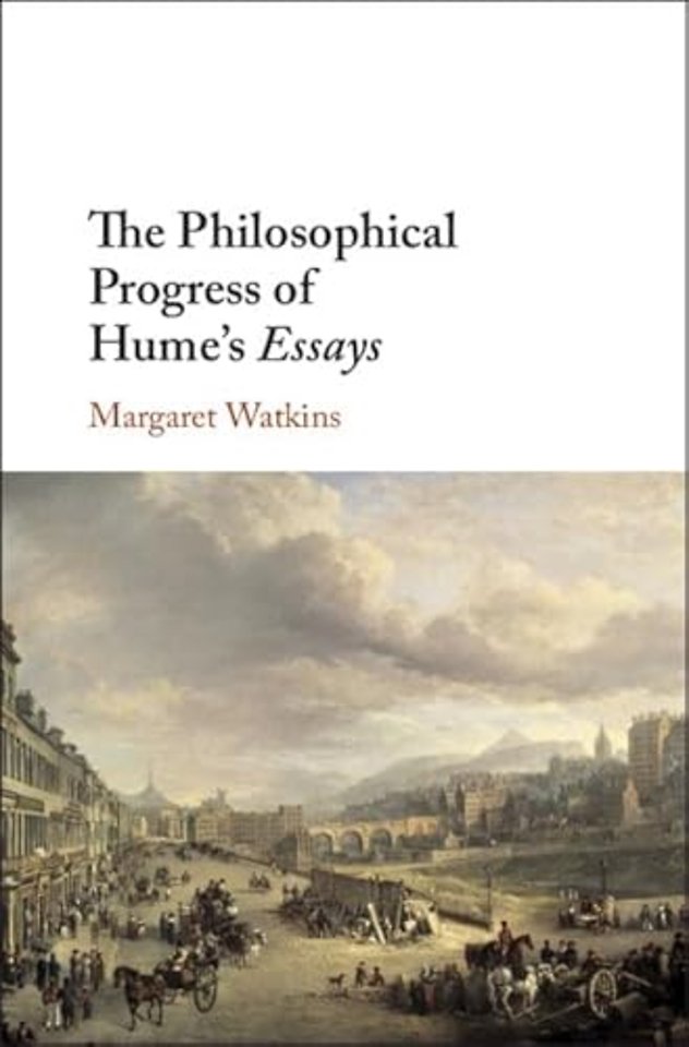 The Philosophical Progress of Hume's Essays