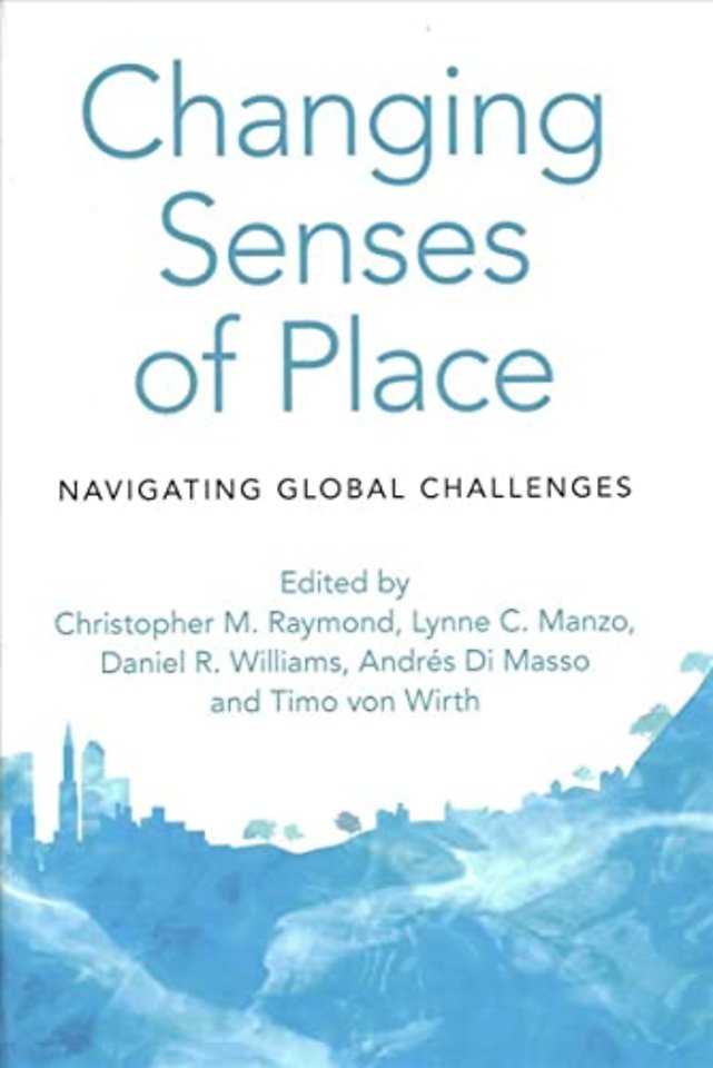 Changing Senses of Place