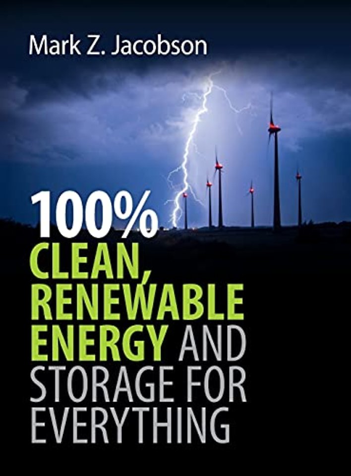 100% Clean, Renewable Energy and Storage for Everything