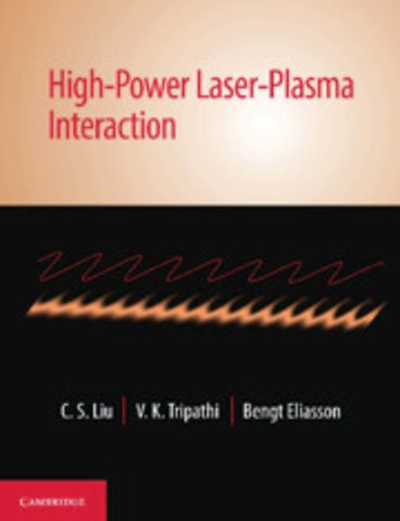 High-Power Laser-Plasma Interaction