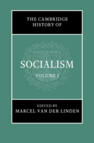 The Cambridge History of Socialism