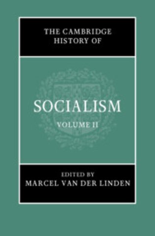 The Cambridge History of Socialism