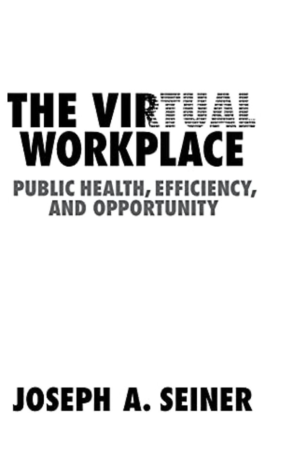 The Virtual Workplace