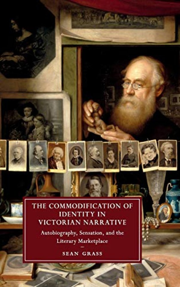 The Commodification of Identity in Victorian Narrative