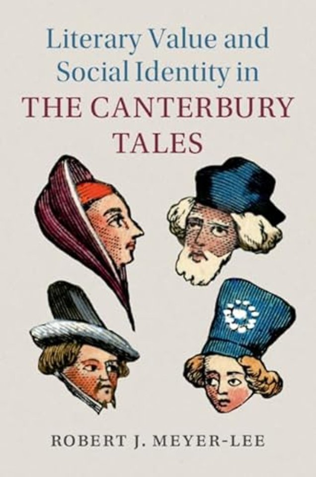Literary Value and Social Identity in the Canterbury Tales