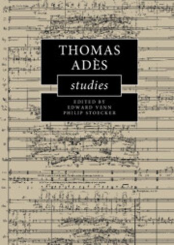 Thomas Adès Studies
