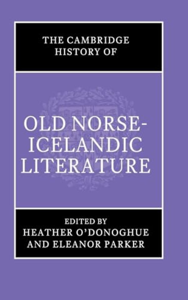 The Cambridge History of Old Norse-Icelandic Literature