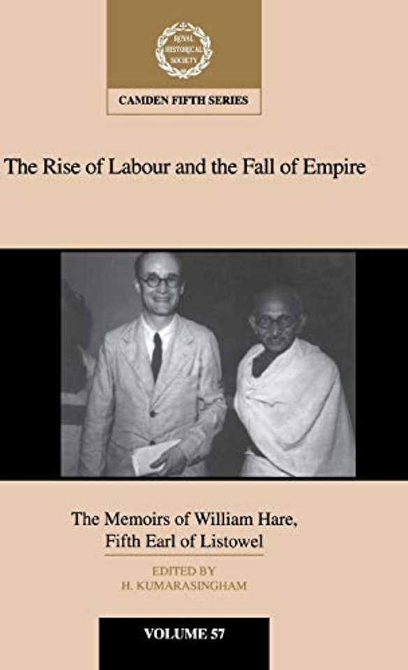 The Rise of Labour and the Fall of Empire
