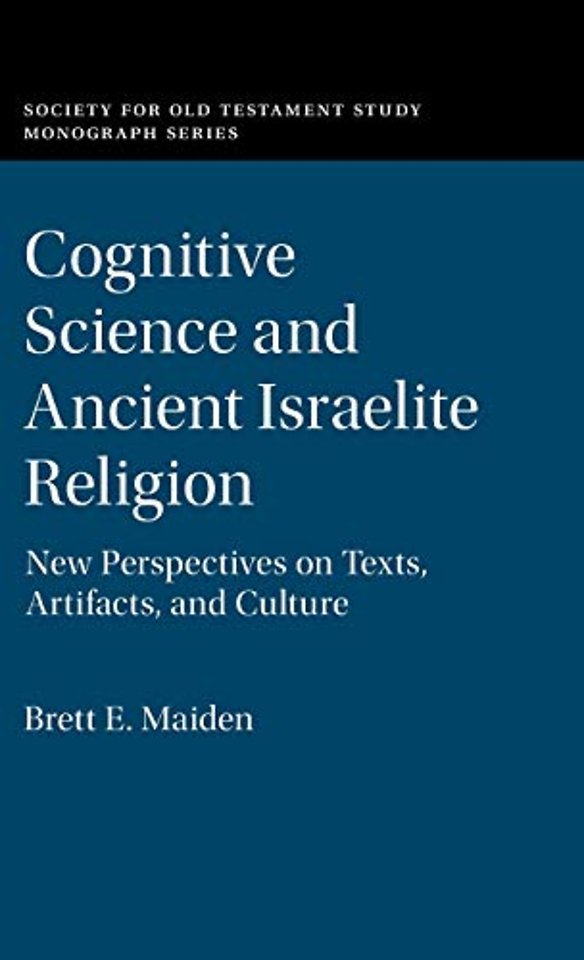Cognitive Science and Ancient Israelite Religion