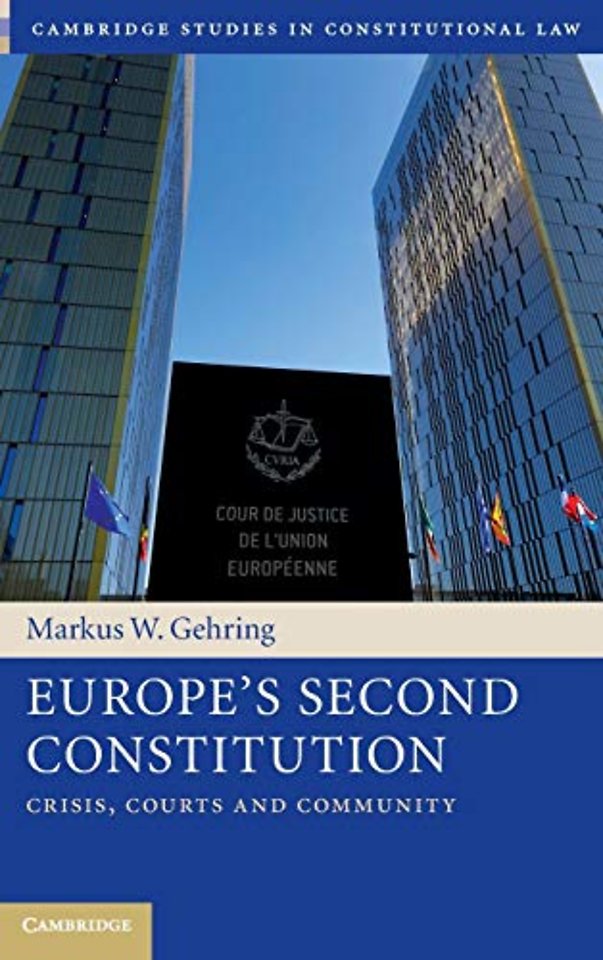 Europe's Second Constitution
