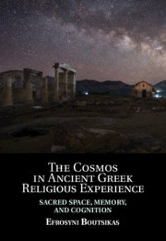 The Cosmos in Ancient Greek Religious Experience
