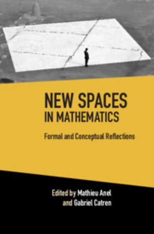 New Spaces in Mathematics: Volume 1