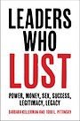 Leaders Who Lust Leaders Who Lust