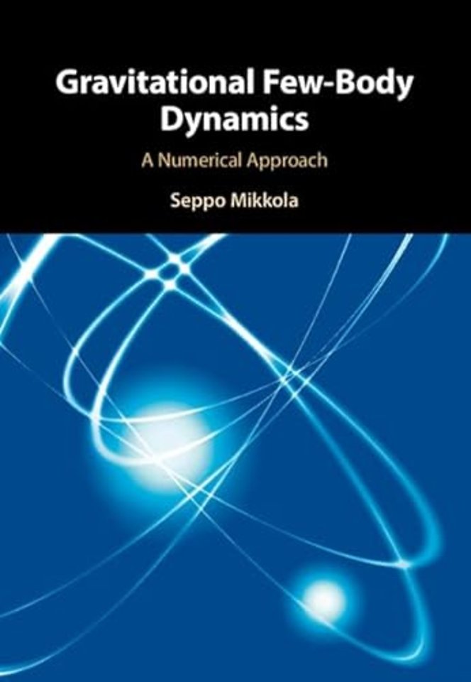 Gravitational Few-Body Dynamics