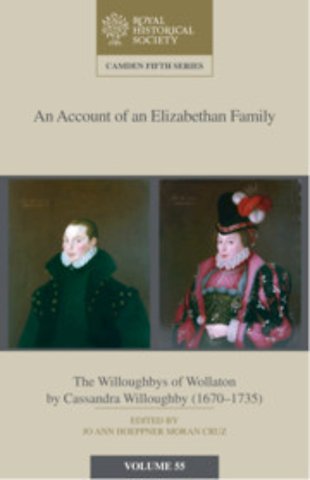 An Account of an Elizabethan Family: Volume 55