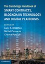 The Cambridge Handbook of Smart Contracts, Blockchain Technology and Digital Platforms