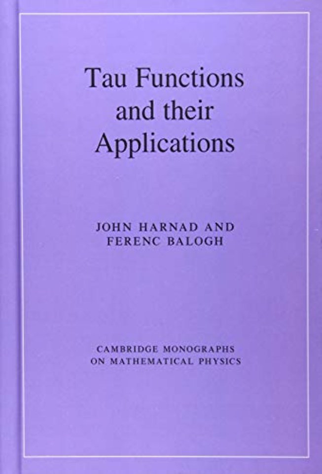 Tau Functions and their Applications
