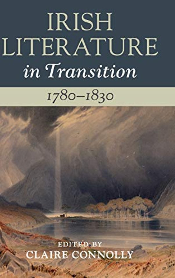 Irish Literature in Transition, 1780–1830: Volume 2