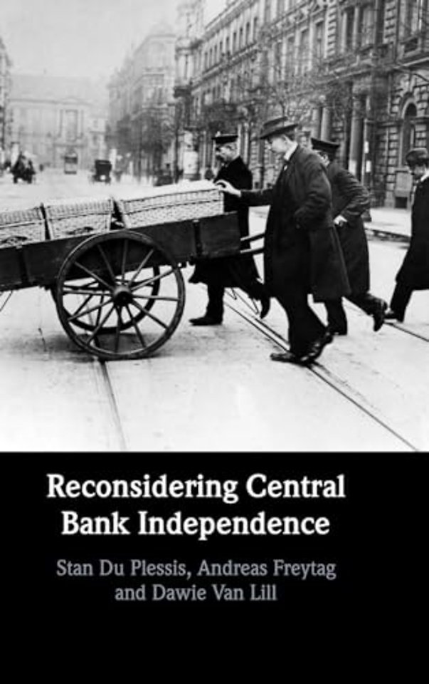 Reconsidering Central Bank Independence