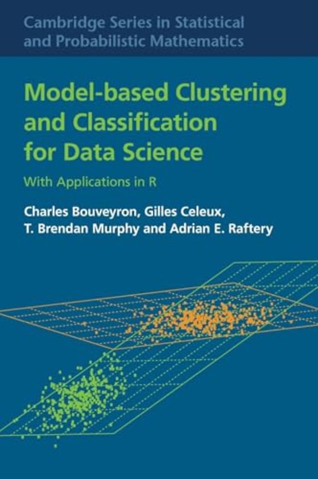 Model-Based Clustering and Classification for Data Science