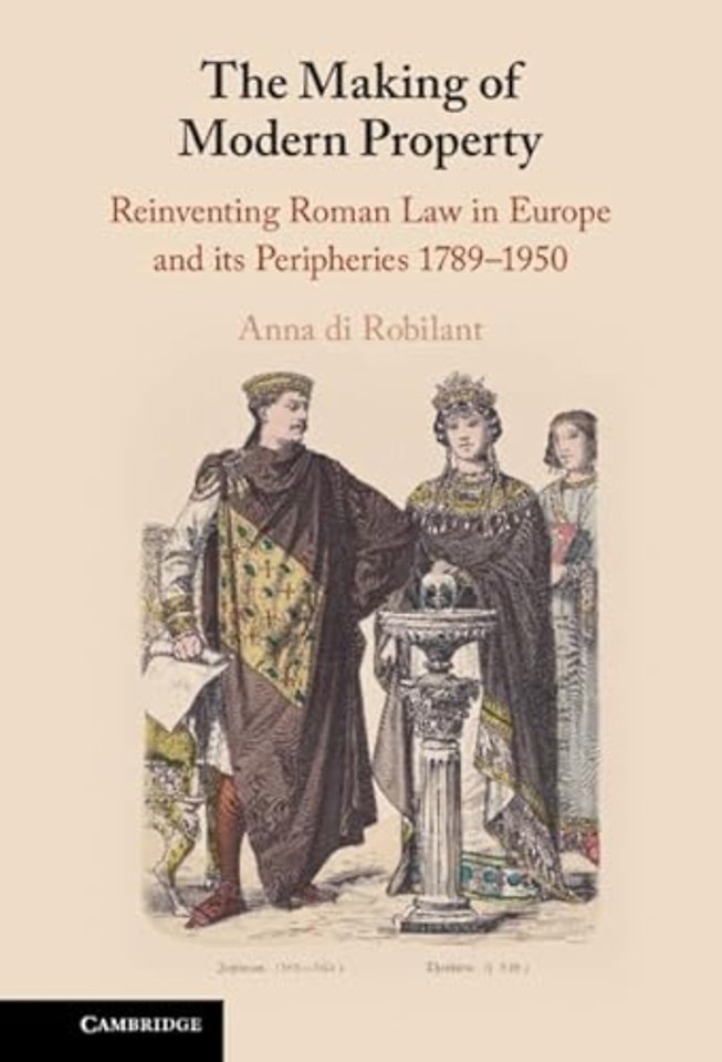 The Making of Modern Property