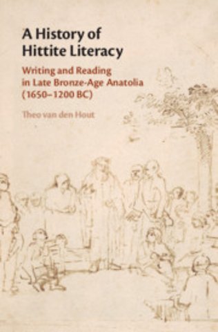 A History of Hittite Literacy