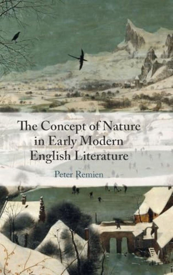 The Concept of Nature in Early Modern English Literature