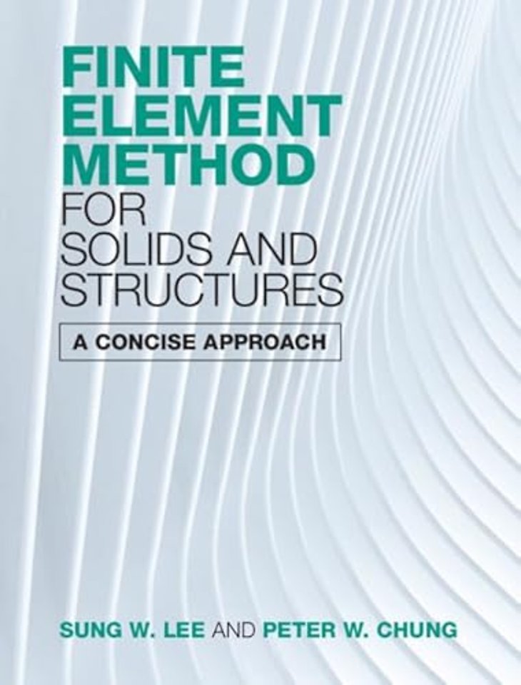 Finite Element Method for Solids and Structures