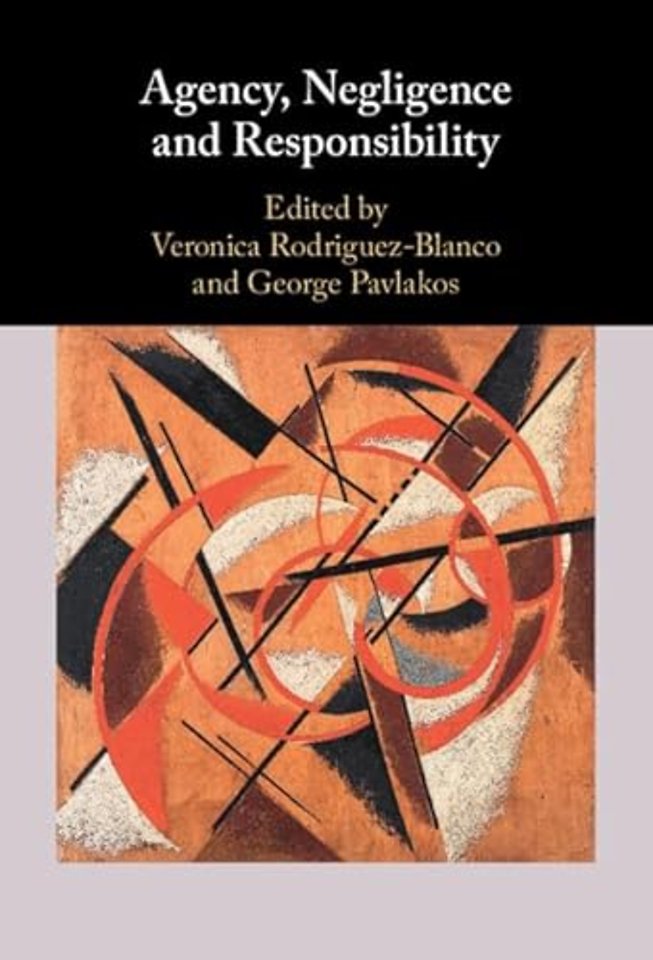 Agency, Negligence and Responsibility