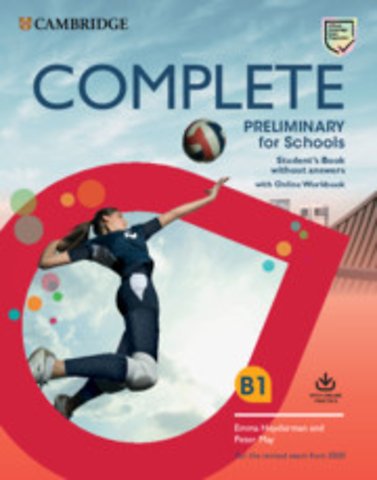 Complete Preliminary for Schools Student's Book without Answers with Online Workbook