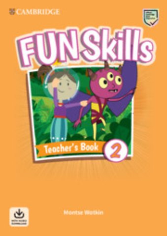 Fun Skills Level 2 Teacher's Book with Audio Download