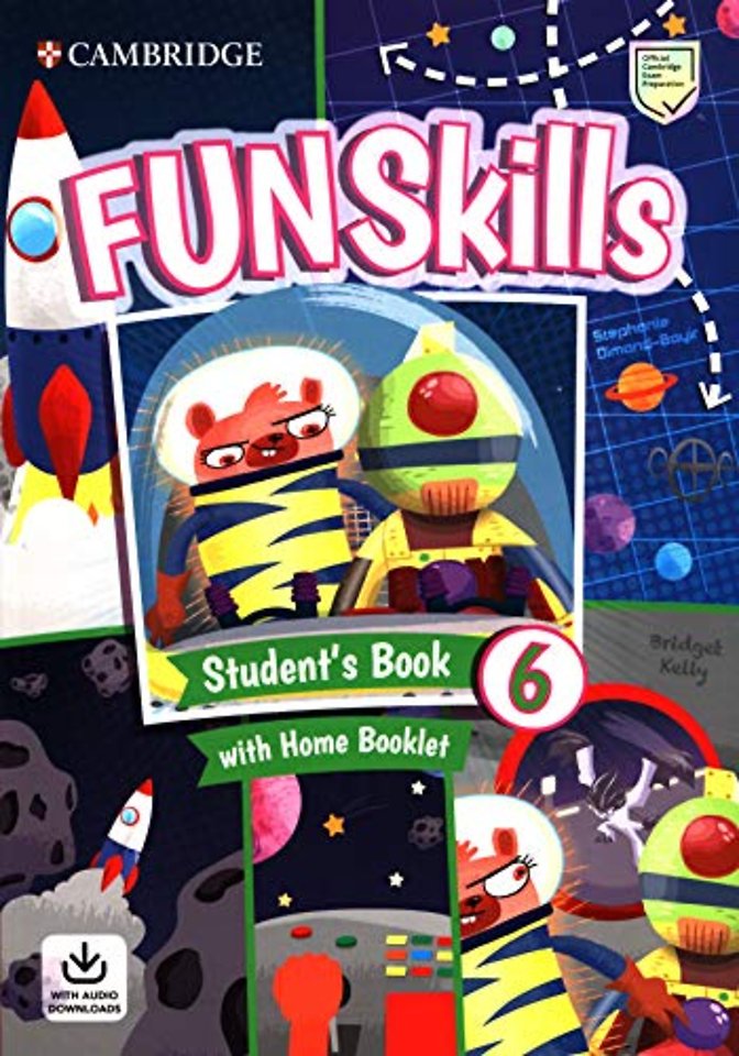 Fun Skills Level 6 Student's Book with Home Booklet and Downloadable Audio