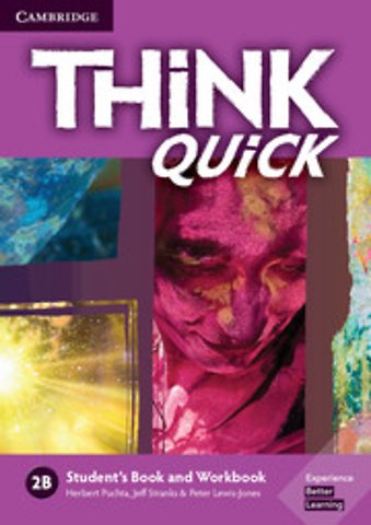 Think 2B Student's Book and Workbook Quick B