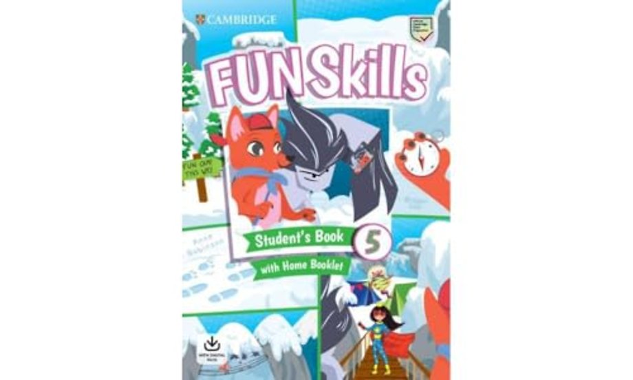 Fun Skills Level 5 Student's Book and Home Booklet with Online Activities
