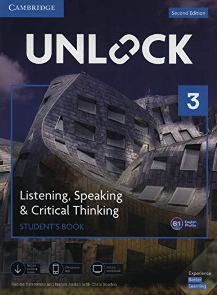Unlock Level 3 Listening, Speaking & Critical Thinking Student’s Book, Mob App and Online Workbook w/ Downloadable Audio and Video