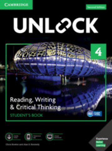 Unlock Level 4 Reading, Writing, & Critical Thinking Student’s Book, Mob App and Online Workbook w/ Downloadable Video