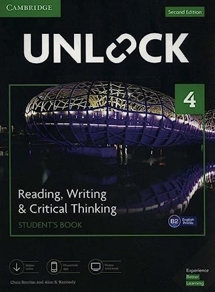 Unlock Level 4 Reading, Writing, & Critical Thinking Student’s Book, Mob App and Online Workbook w/ Downloadable Video