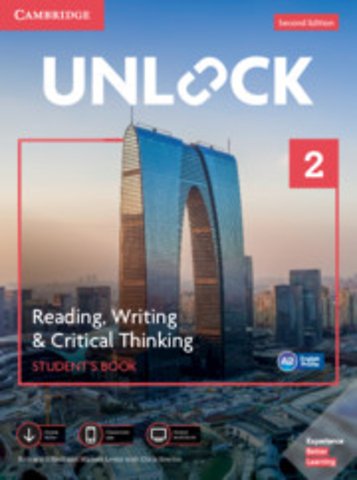 Unlock Level 2 Reading, Writing, & Critical Thinking Student’s Book, Mob App and Online Workbook w/ Downloadable Video