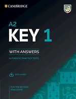 A2 Key 1 for the Revised 2020 Exam Student's Book with Answers with Audio with Resource Bank A2 Key 1 for the Revised 2020 Exam Student's Book with Answers with Audio with Resource Bank