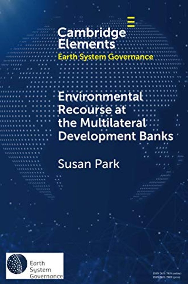 Environmental Recourse at the Multilateral Development Banks
