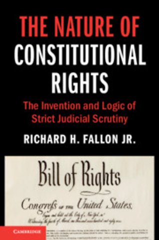 The Nature of Constitutional Rights