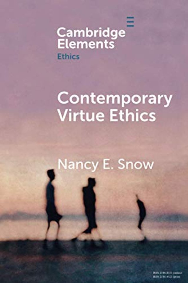 Contemporary Virtue Ethics
