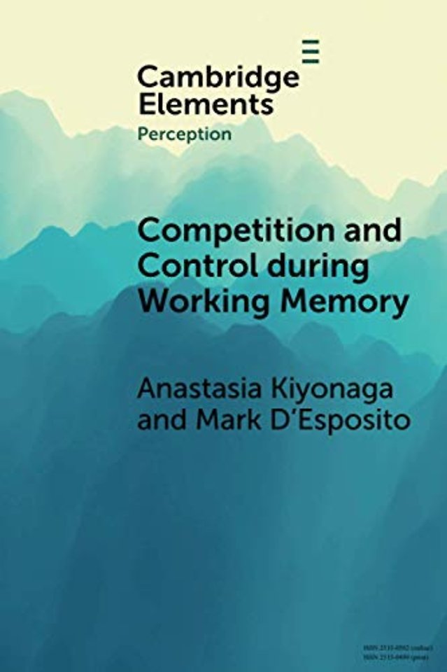 Competition and Control during Working Memory