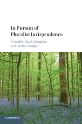 In Pursuit of Pluralist Jurisprudence