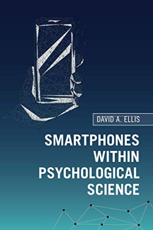 Smartphones within Psychological Science