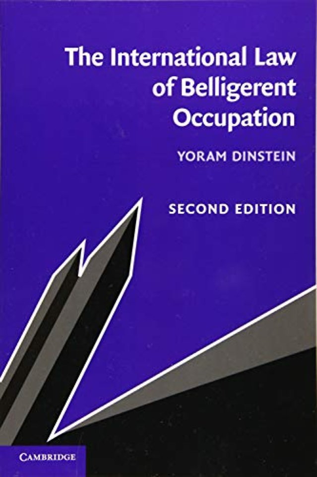 The International Law of Belligerent Occupation