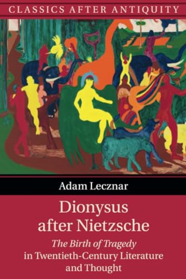 Dionysus after Nietzsche
