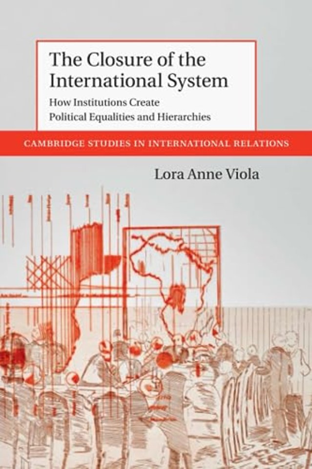 The Closure of the International System