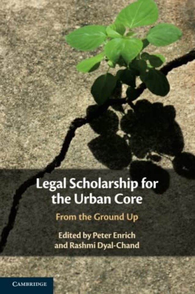 Legal Scholarship for the Urban Core
