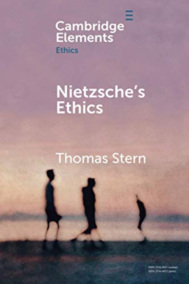 Nietzsche's Ethics